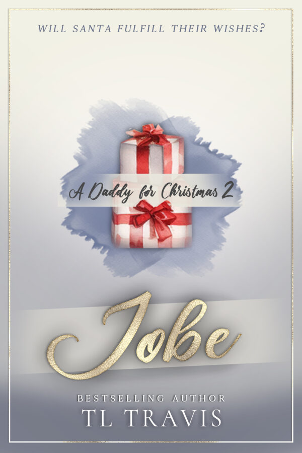 Jobe - TL Travis - A Daddy for Christmas