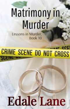 Matrimony in Murder - Edale Lane