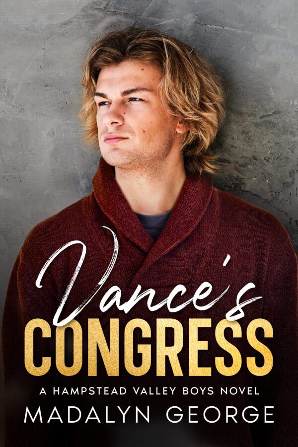 Vance's Congress - Madalyn George - Hampstead Valley Boys