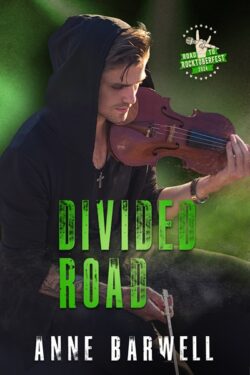 Divided Road - Anne Barwell - Road to Rocktoberfest