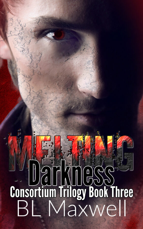 Melting Darkness - BL Maxwell - Consortium Trilogy