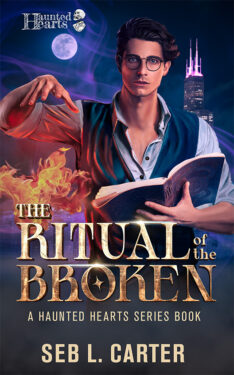 The Ritual of the Broken - Seb L. Carter - Haunted Hearts