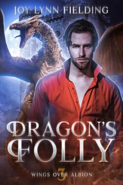 Dragon's Folly - Joy Lynn Fielding