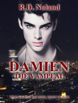 Damien the Vampeal - R.D. Noland