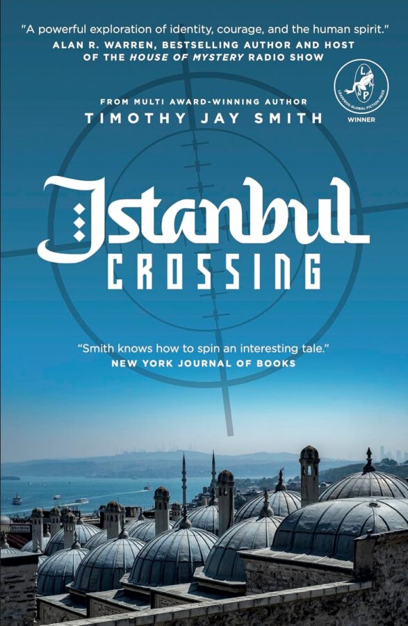 Istanbul Crossing - Timothy Jay Smith