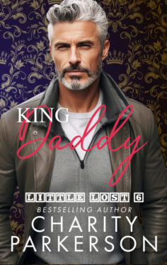 King Daddy - Charity Parkerson - Little Lost