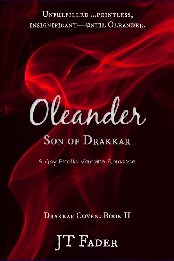 Oleander Son of Drakkar - JT Fader - Drakkar Coven