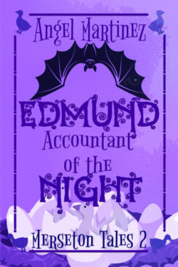 Edmond Accountant of the Night - Angel Martinez - Merseton Tales