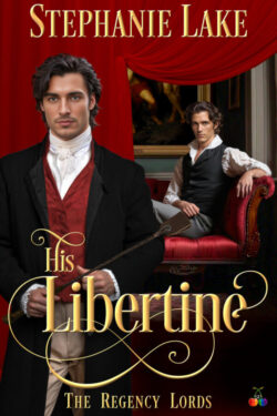 Book Cover: His Libertine (The Regency Lords)