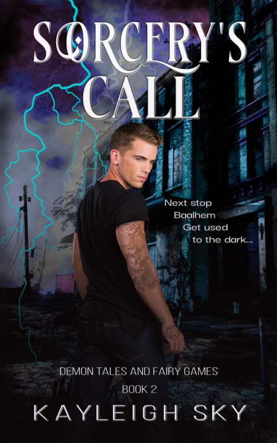 Sorcery's Call - Kayleigh Sky - Demon Tales and Fairy Games