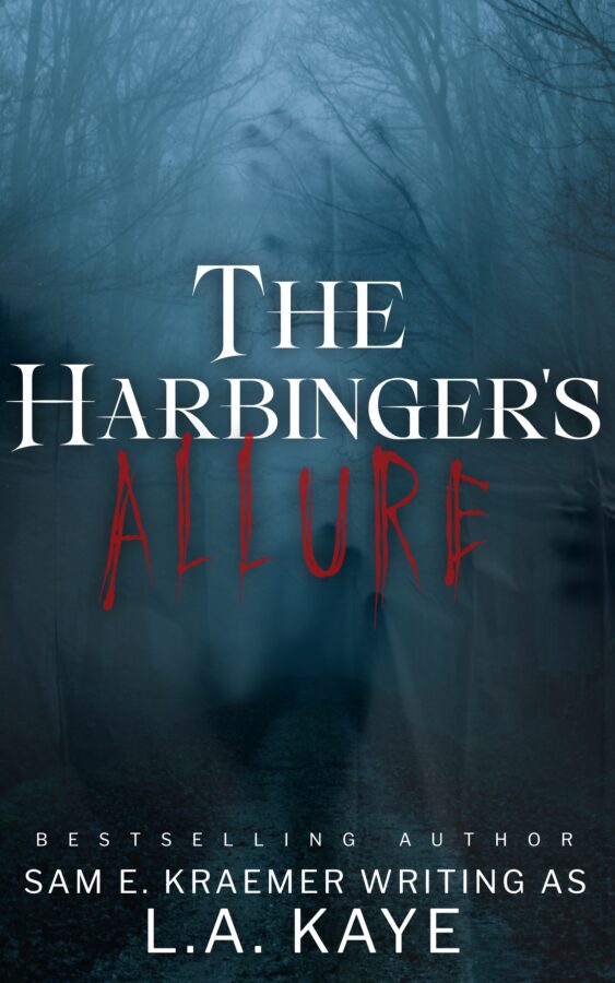 The Harbinger's Allure - L.A. Kaye