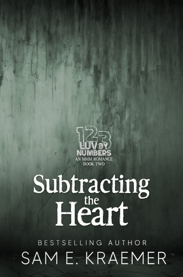 Subtracting the Heart - Sa, E. Kraemer - Luv by Numbers