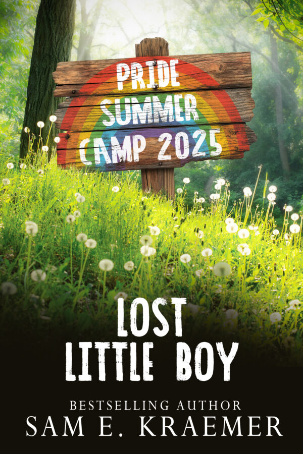 Lost Little Boy - Sam E. Kraemer - Pride Summer Camp 2025