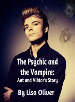 The Psychic and the Vampire - And and Viktor's Story - Lisa Oliver