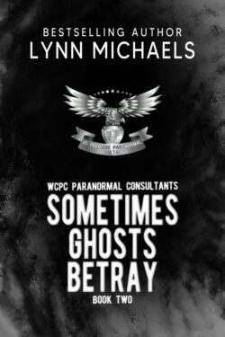 Book Cover: Sometimes Ghosts Betray