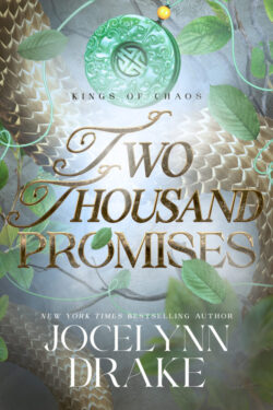 Two Thousand Promises - Jocelyn Drake - Kings of Chaos