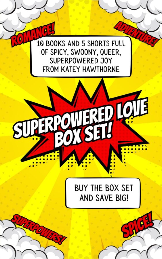 Superpowered Love box set - Katey Hawthorne