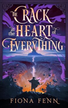 The Crack at the Heart of Everything - Fiona Finn